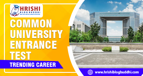 Common University Entrance Test